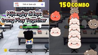 [Play Together] MỘT NGÀY ĐI HỌC TRONG PLAY TOGETHER SẼ NTN 🤔