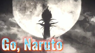 Go, Naruto