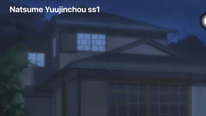 [Anime cut] Natsume Yuujinchou ss1 tập 2 cut #2