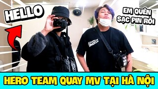 SIRO ĐI QUAY MV TẠI HÀ NỘI CÙNG HERO TEAM PHÁT HIỆN BÍ MẬT CỦA KHÁCH SẠN 4 SAO