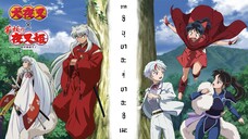 Inuyasha x Yashahime | เทพอสูรจิ้งจอกเงิน x เจ้าหญิงครึ่งอสูร [Trailer]