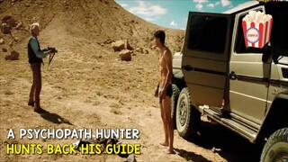 A hunting guide suddenly becomes the shooting target of a psychopath, wealthy hunter.