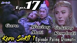 Kera Sakti 1 Episode 17 • Guru Menjadi Beruang  dan Kembalinya Go kong • Alur Cerita Film 1996