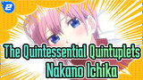 [The Quintessential Quintuplets: Season 2] Nakano Ichika's Theme CN&JP Subtitled_2