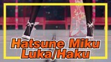 [Hatsune Miku] MMD - Tda - Luka - Miku - Haku| Overdosis