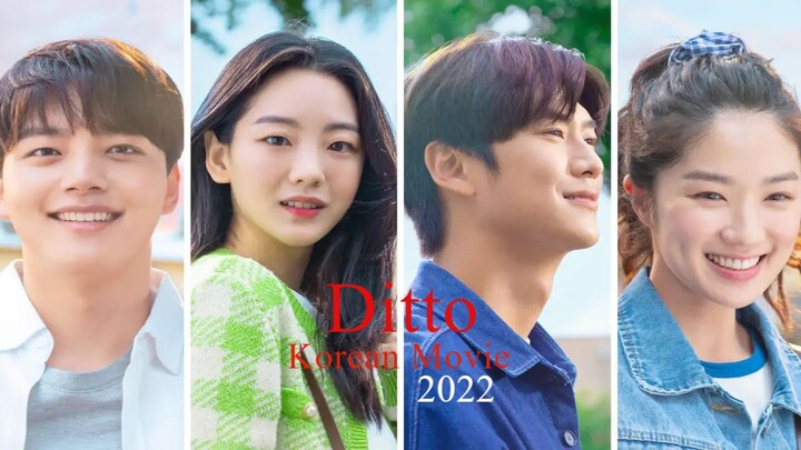 Ditto 2022 Korean Full Movie HD ENG SUB