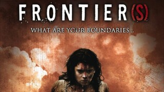 Frontier(s) Full Movie HD Hollywood Movie | 2007