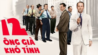 Tất cả là tại phòng không có điều hòa | Recap Xàm : 12 Angry Men