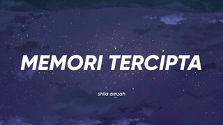 Shila Amzah - Memori Tercipta (Lirik)