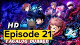 Jujutsu Kaisen Episode 21 (Tagalog Dubbed) HD
