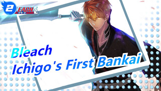 [Bleach] Ichigo Kurosaki's First Bankai_2