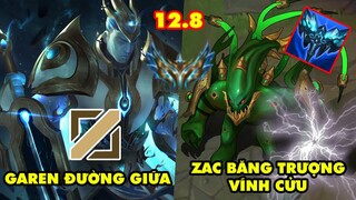 TOP 7 lối chơi BÁ ĐẠO nhất trong LMHT phiên bản 12.8: Garen Đường Giữa, Zac Băng Trượng Vĩnh Cửu