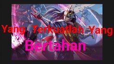 [TA] Yang Terkuatlah Yang Bertahan