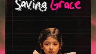 SAVING GRACE FULL EPISODE 2