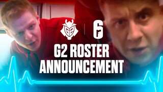 REVIVING G2 | Rainbow Six Roster Announcement