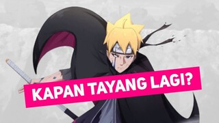 Kapan Boruto akan Tayang Lagi?