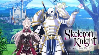 Skeleton Knight in Another World|| ENDING