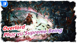 [Overlord/AMV/Kinh điển] Tôi là người đầy tớ duy nhất của Supreme Being_3