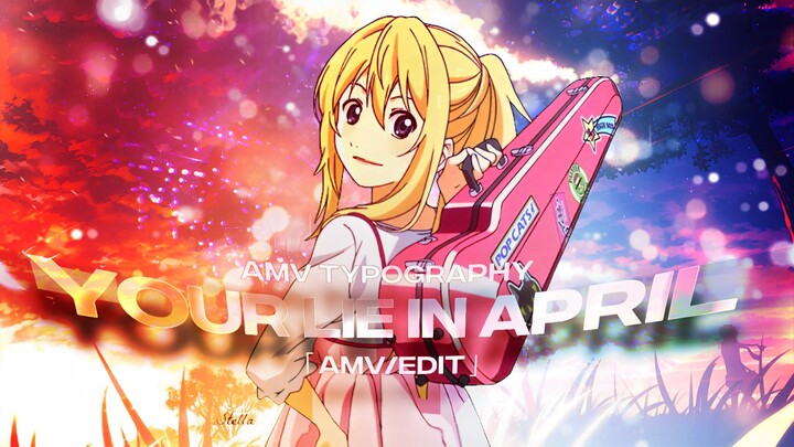 Your Lie In April - Ghost Typography Edit