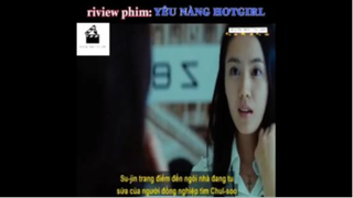 Review Phim Yêu Hot Girl #ReviewPhimTinhCam