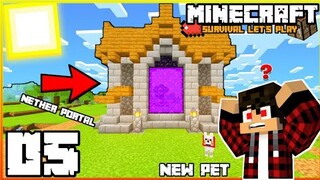 Nether Portal + New Pet | Minecraft Survival Let's Play | Episode 05