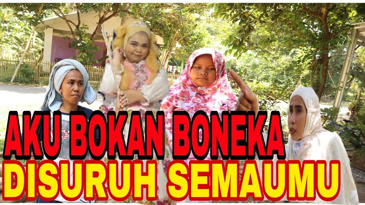 VIDEO LUCU || KEKE BUKAN BONEKA - FAKTA - MAMA KEKE DICAMBUK MAK BOLLO || SHORT FILM - IIS NURISMI