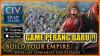 GAME PERANG BARU YANG MIRIP ROK DAN AGE OF EMPIRE MOBILE !! CIVILIZATION ERAS AND ALLIES PART 2