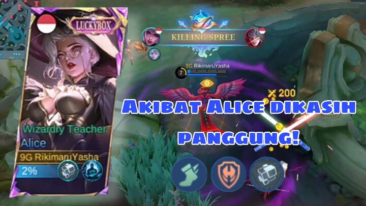 Alice kena Buff, Hero dengan darah tebal auto Ketar Ketir🤫🤫