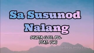 Sa susunod nalang (lyrics) (sped up + reverb)