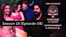 Bigg Boss Season 18 [Episode 08] Hindi