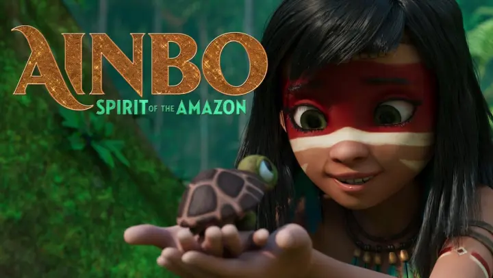 AINBO: Spirit of the Amazon - Official Trailer