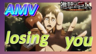 [ผ่าพิภพไททัน] AMV | Losing you  