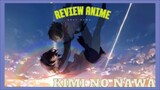 Review Anime Kimi No Nawa