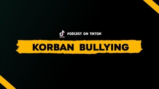 Korban Bullying Hampir Bunuh Diri | Podcast Cerita Sebelum Tidur