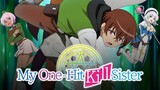 EP1 - My One-Hit Kill Sister (Isekai Wan Tān Kiru Nee-san) 2023 English Sub Full HD(1080p)