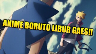 ANIME BORUTO LIBUR GAES!!