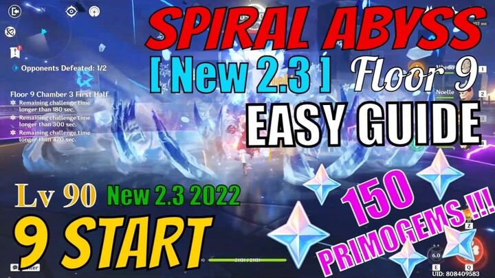 [New 2.3] Spiral Abyss Floor 9 Genshin Impact - EASY GUIDE