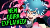 DEKU'S NEW QUIRK EXPLAINED! This Changes EVERYTHING! - My Hero Academia