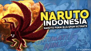 NARUTO SHIPPUDEN 5 - NARUTO FORM BIJU TAIL 4,SPAM ULTIMATE