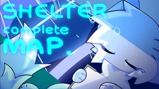 【Complete Map】shelter