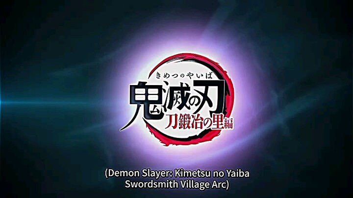 Trailer Kimetsu no Yaiba Season 3 || Nunggu Tahun depan cuy🗿☝️