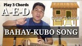 3 Chords,Bahay-Kubo(Easy Guitar)Filipino Song by Kuya Nathan