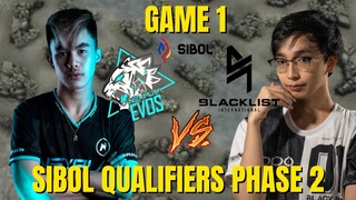 GAME 1 NEXPLAY EVOS VS BLACKLIST INTERNATIONAL | SIBOL QUALIFIERS PHASE 2 MLBB