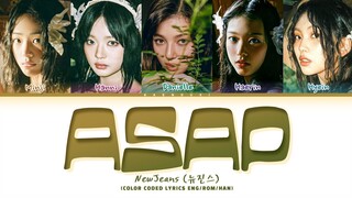 Newjeans 'Asap' Lyrics (Color Coded Lyrics)