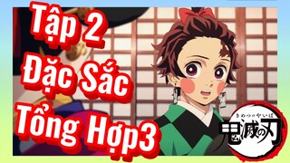 Tập 2 Đặc Sắc Tổng Hợp 3