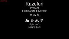 spirit sword Sovereign season 1 eps 3