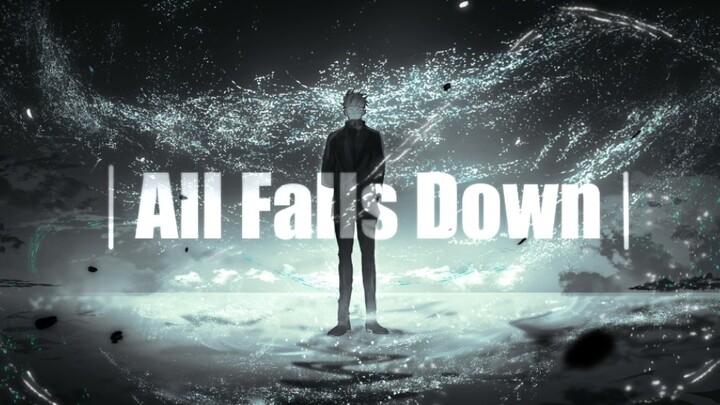 [มหาเอกผ้าใบมาร/Xiawu Handbook]- All Falls Down -
