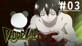 Blood Lad - Episode 03 [Subtitle Indonesia]