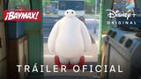 BAYMAX | Tráiler Oficial Doblado | Estreno 29 de junio | Disney y Pixar
