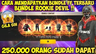 CARA MENDAPATKAN BUNDLE ROOKIE DEVIL !! | REVIEW BUNDLE FF TERBARU - GARENA FREE FIRE